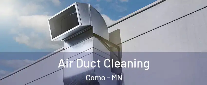 Air Duct Cleaning Como - MN