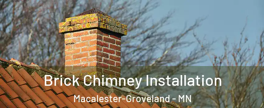 Brick Chimney Installation Macalester-Groveland - MN