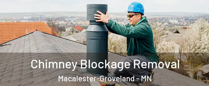 Chimney Blockage Removal Macalester-Groveland - MN