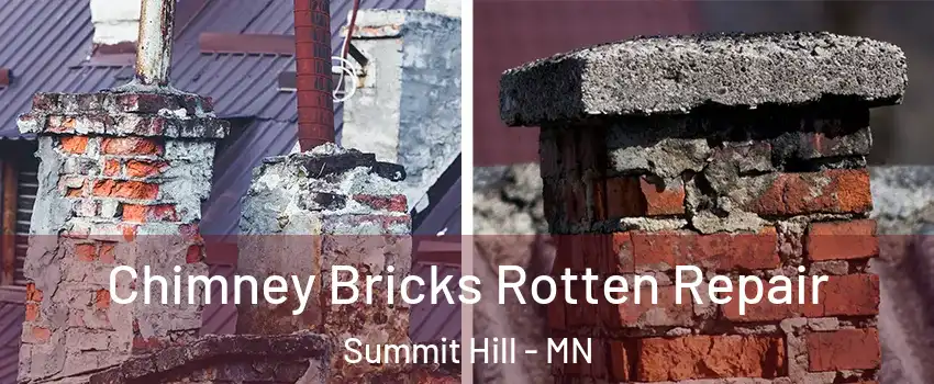 Chimney Bricks Rotten Repair Summit Hill - MN