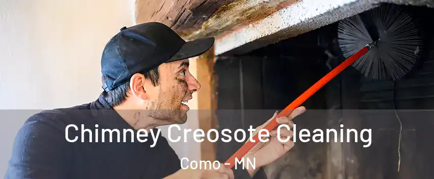 Chimney Creosote Cleaning Como - MN