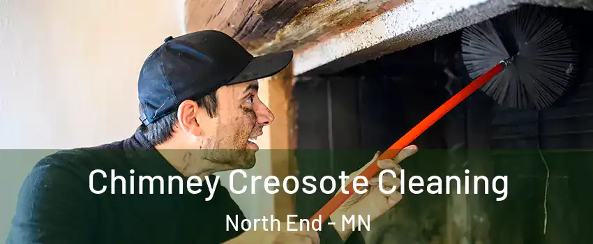 Chimney Creosote Cleaning North End - MN