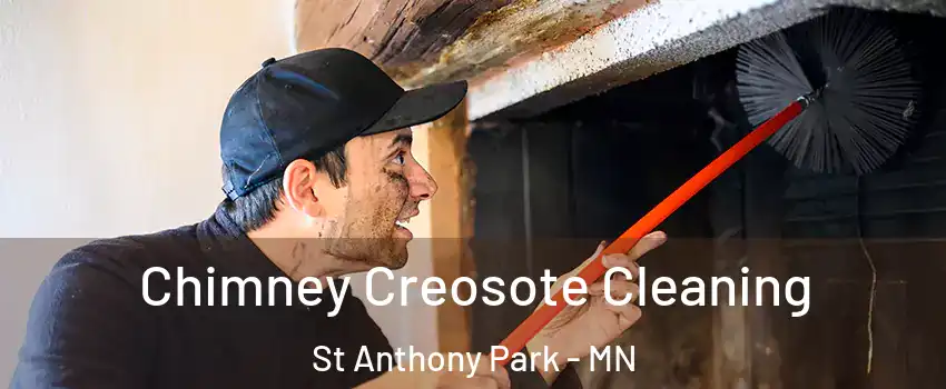 Chimney Creosote Cleaning St Anthony Park - MN