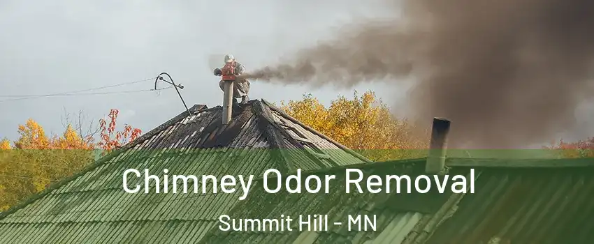 Chimney Odor Removal Summit Hill - MN