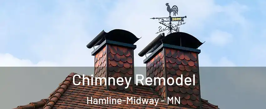 Chimney Remodel Hamline-Midway - MN