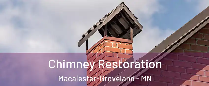 Chimney Restoration Macalester-Groveland - MN
