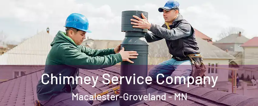 Chimney Service Company Macalester-Groveland - MN