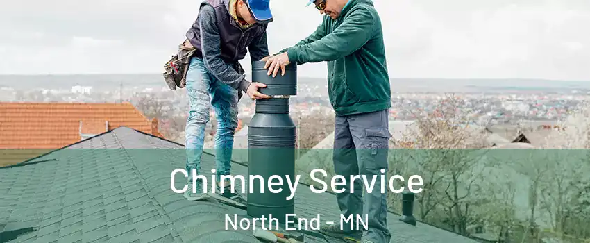 Chimney Service North End - MN