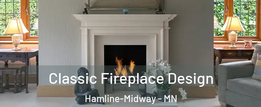 Classic Fireplace Design Hamline-Midway - MN