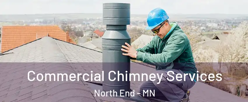 Commercial Chimney Services North End - MN