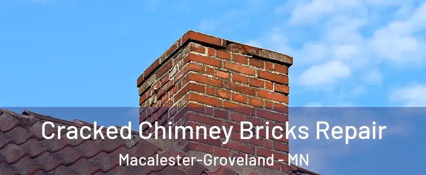 Cracked Chimney Bricks Repair Macalester-Groveland - MN