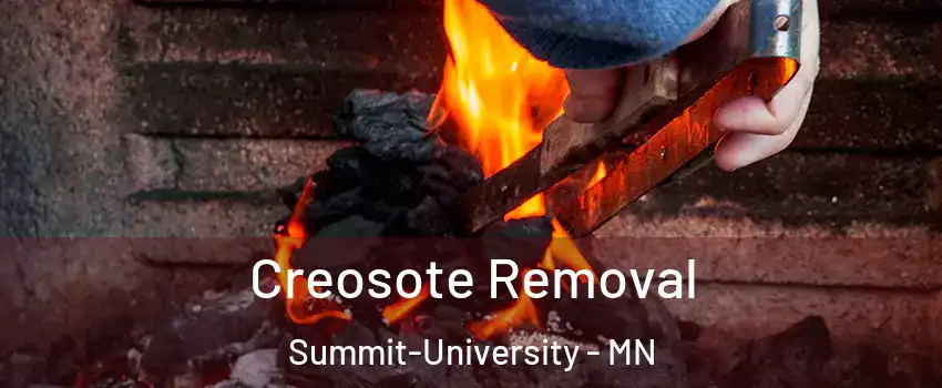 Creosote Removal Summit-University - MN