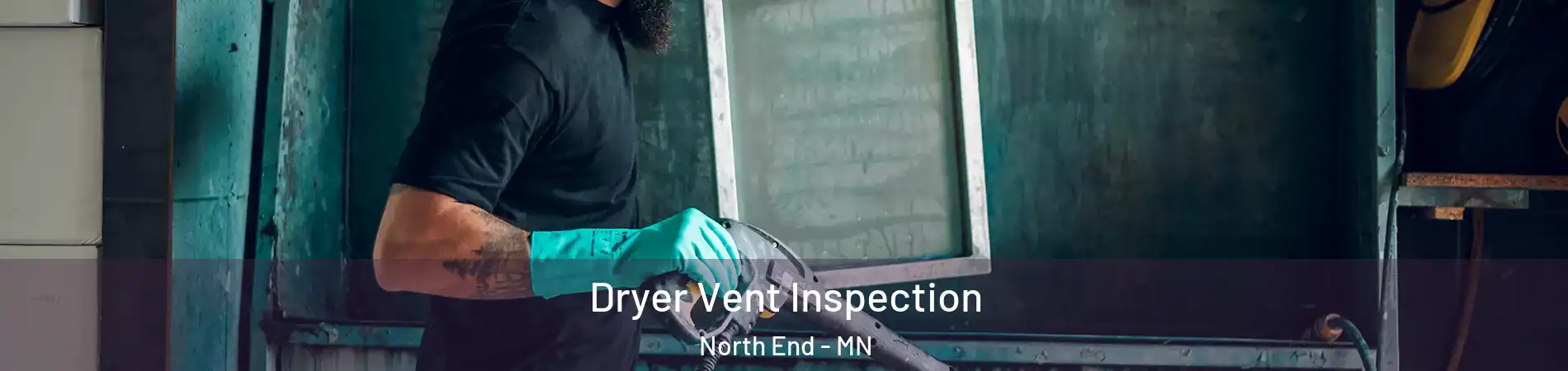 Dryer Vent Inspection North End - MN