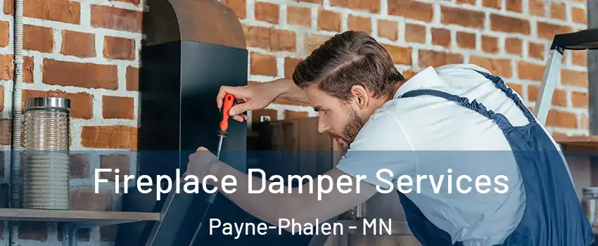 Fireplace Damper Services Payne-Phalen - MN