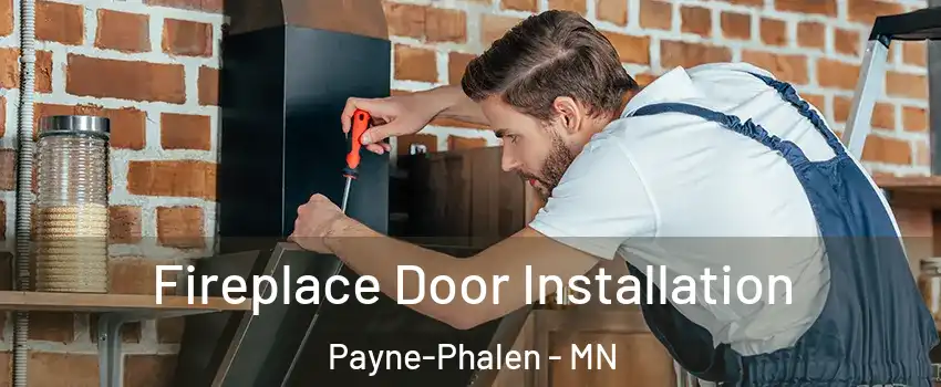 Fireplace Door Installation Payne-Phalen - MN
