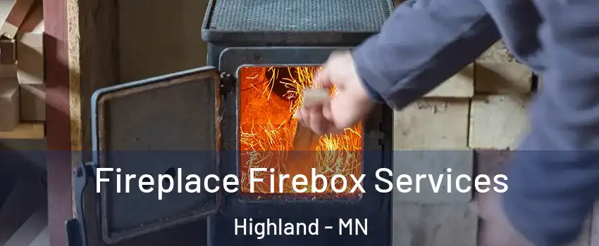 Fireplace Firebox Services Highland - MN