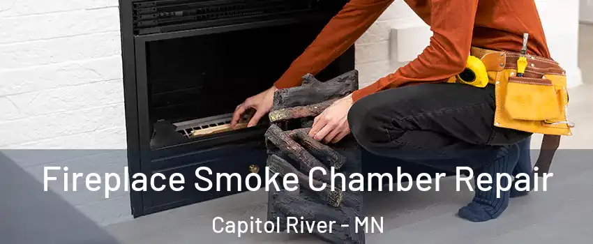 Fireplace Smoke Chamber Repair Capitol River - MN