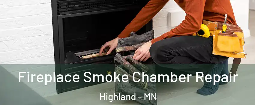 Fireplace Smoke Chamber Repair Highland - MN