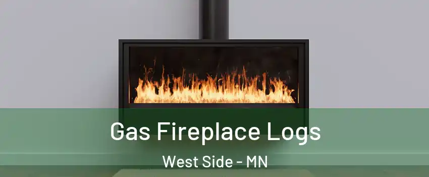 Gas Fireplace Logs West Side - MN