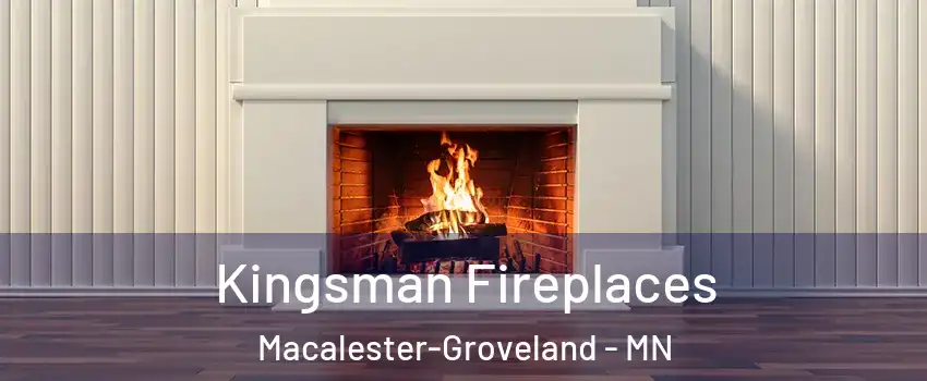 Kingsman Fireplaces Macalester-Groveland - MN