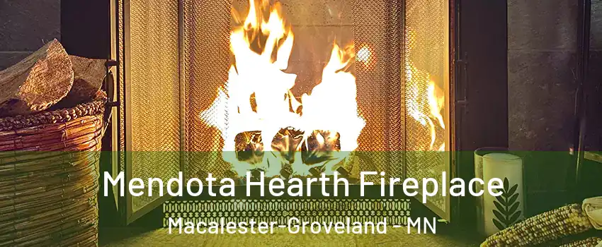 Mendota Hearth Fireplace Macalester-Groveland - MN