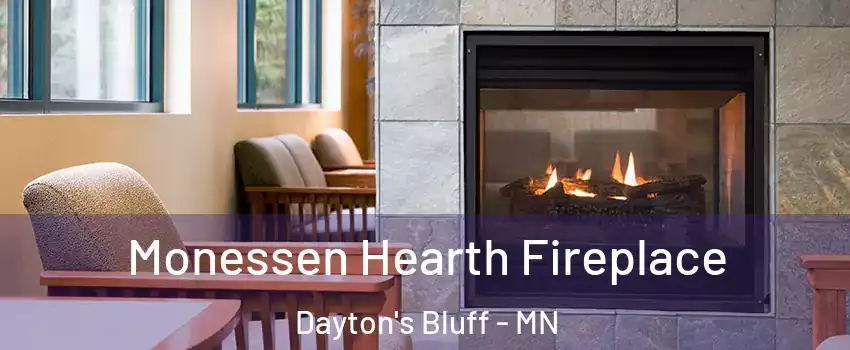 Monessen Hearth Fireplace Dayton's Bluff - MN