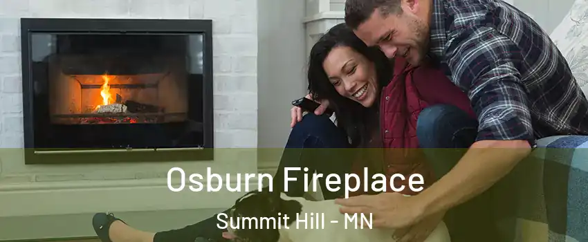 Osburn Fireplace Summit Hill - MN