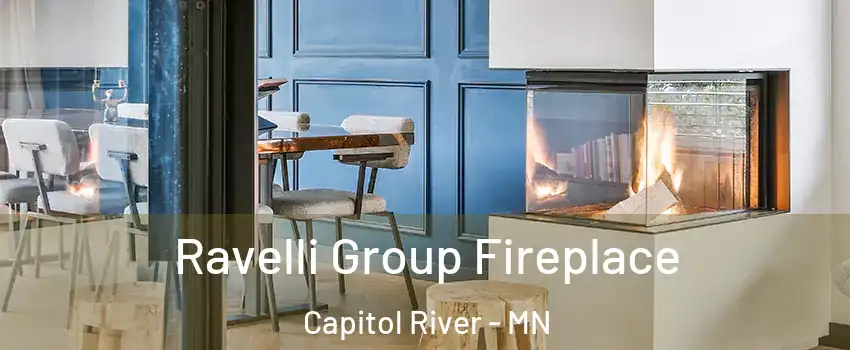 Ravelli Group Fireplace Capitol River - MN