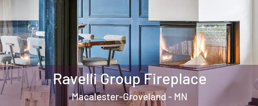 Ravelli Group Fireplace Macalester-Groveland - MN