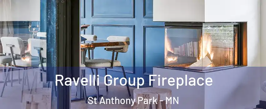 Ravelli Group Fireplace St Anthony Park - MN