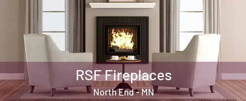 RSF Fireplaces North End - MN
