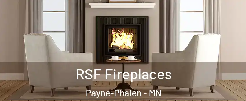 RSF Fireplaces Payne-Phalen - MN