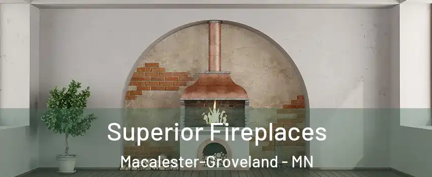 Superior Fireplaces Macalester-Groveland - MN