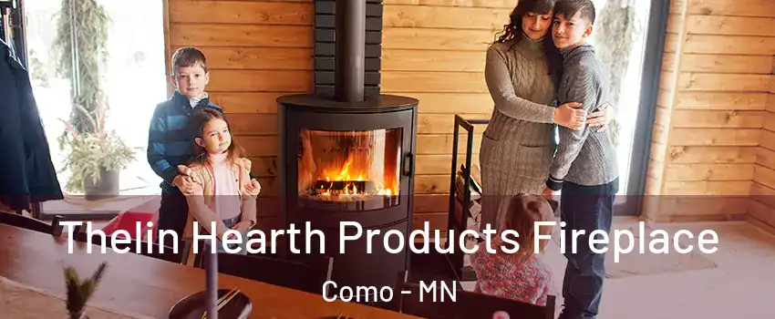Thelin Hearth Products Fireplace Como - MN
