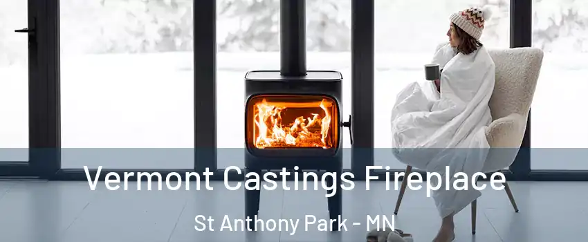 Vermont Castings Fireplace St Anthony Park - MN