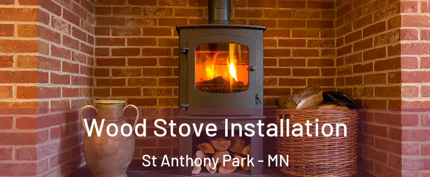 Wood Stove Installation St Anthony Park - MN